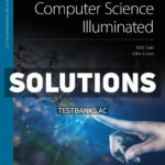 Computer Science Illuminated 8th Dale Solutions Manual