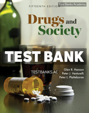 Drugs and Society 15th Hanson Test Bank