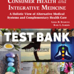 Consumer Health and Integrative Medicine 3rd Synovitz Test Bank