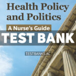 Milsteads Health Policy and Politics A Nurses Guide 8th Short Test Bank