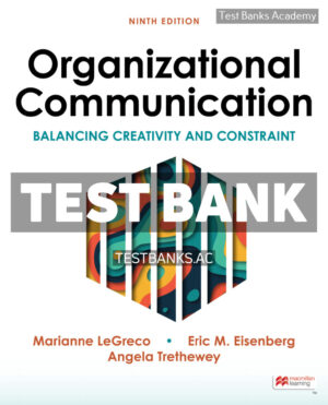 Organizational Communication 9th Eisenberg Test Bank