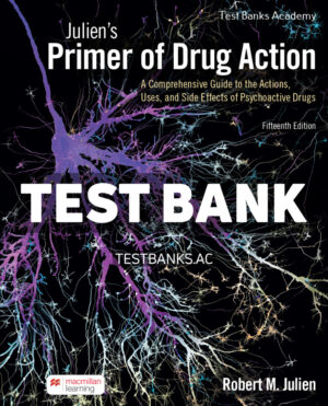 Juliens Primer of Drug Action 15th Julien Test Bank