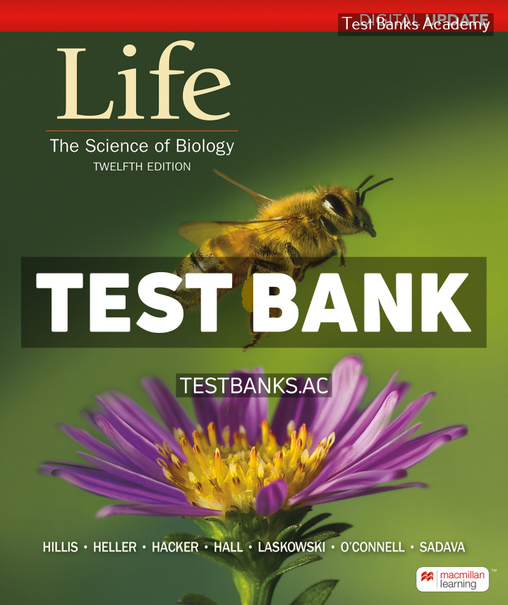 Comp_Hillis / Life The Science of Biology 12e Digital Update.012 Life Digital Update 12th Hillis Test Bank