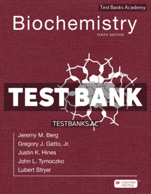 Biochemistry 10th Berg Test Bank