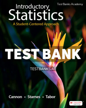 Introductory Statistics 1st Cannon Test Bank