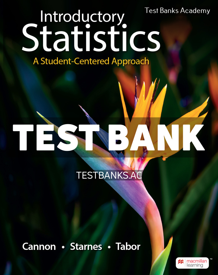 9781319371746-TEST-BANK Introductory Statistics 1st Cannon Test Bank