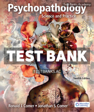 Psychopathology 12th Comer Test Bank