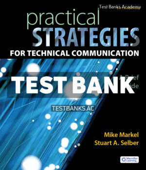 Practical Strategies for Technical Communication 5th Markel Test Bank