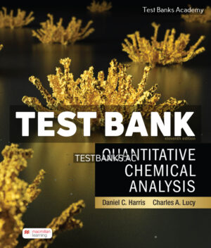 Quantitative Chemical Analysis 11th Harris Test Bank