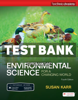Scientific American Environmental Science for a Changing World Digital Update 4th Karr Test Bank