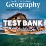 World Regional Geography Digital Update 8th Pulsipher Test Bank