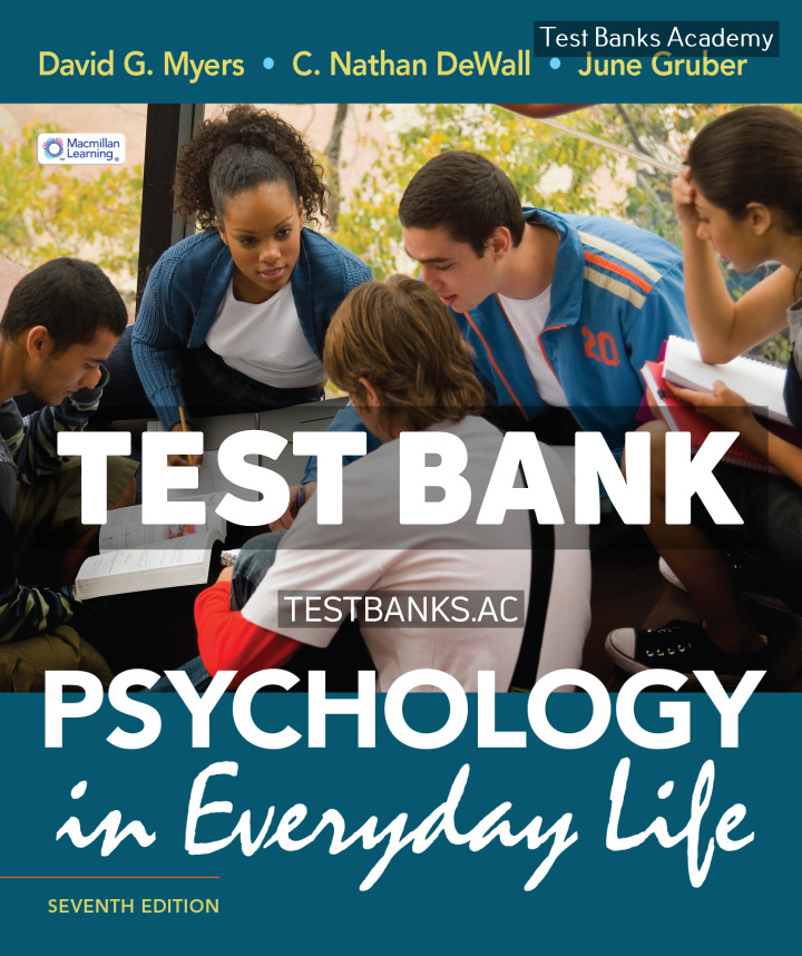 mech_Myers_PEL7_SE_paper_070725.indd Psychology in Everyday Life 7th Myers Test Bank