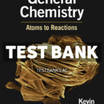 General Chemistry Atoms to Reactions 1st Revell Test Bank