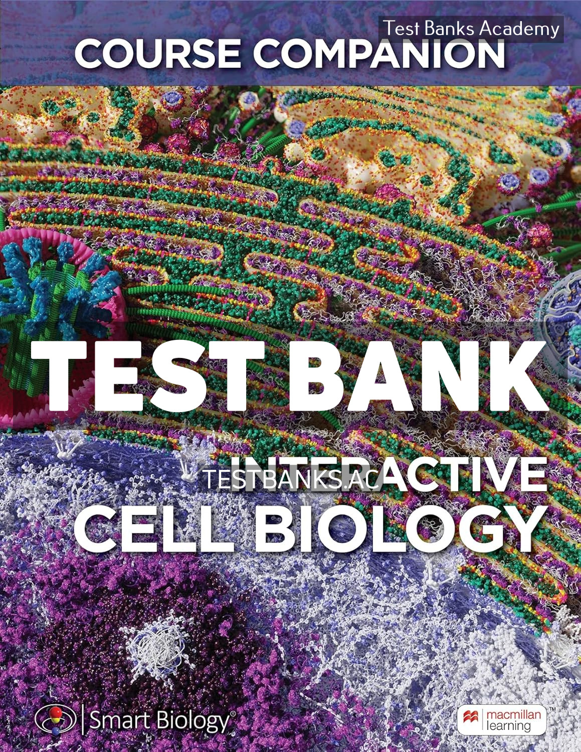 9781319602314-TEST-BANK Interactive Cell Biology 1st Catalano Test Bank