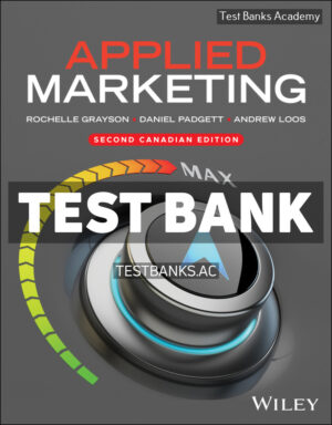 Applied Marketing Canadian Edition 2nd Grayson Test Bank