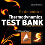 Fundamentals of Thermodynamics 11th Borgnakke Test Bank