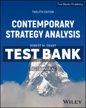 Contemporary Strategy Analysis 12th Grant Test Bank
