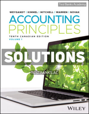 Accounting Principles Canadian 10th Weygandt Solutions Manual