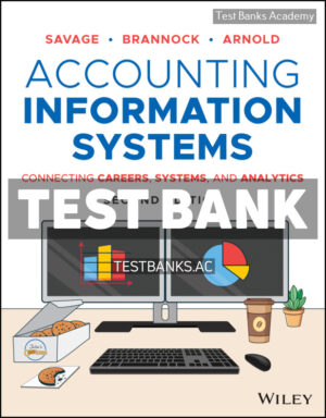 Accounting Information Systems 2nd Savage Test Bank