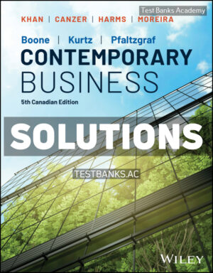 Contemporary Business Canadian Edition 5th Boone; David L Solutions Manual