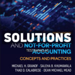 Government and Not - for - Profit Accounting Concepts and Practices 10th Granof Solutions Manual