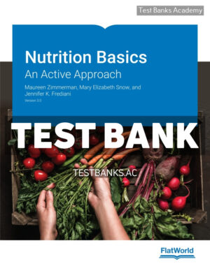 Nutrition Basics v3 1st Zimmerman Test Bank