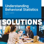 Understanding Behavioral Statistics v1 1st Lorch Solutions Manual