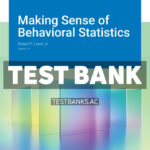 Making Sense of Behavioral Statistics v1 1st Lorch Test Bank