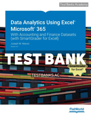 Data Analytics Using Excel Microsoft 365 v4 1st Manzo Test Bank