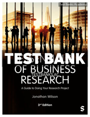 Essentials of Business Research 3rd Wilson Test Bank