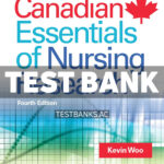 Polit & Beck Canadian Essentials of Nursing Research 4th Woo Test Bank