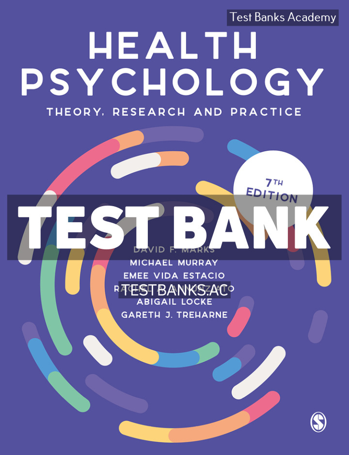 9781529609899-TEST-BANK Health Psychology 7th Marks Test Bank