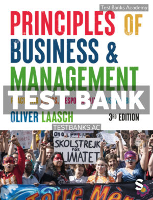 Principles of Business & Management 3rd Laasch Test Bank