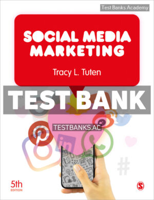 Social Media Marketing 5th Tuten Test Bank