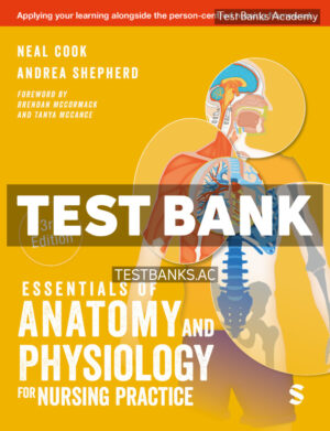 Essentials of Anatomy and Physiology for Nursing Practice 3rd Cook Test Bank