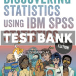 Discovering Statistics Using IBM SPSS Statistics 6th Field Test Bank