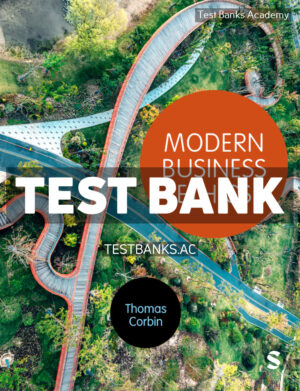 Modern Business Ethics 1st Corbin Test Bank