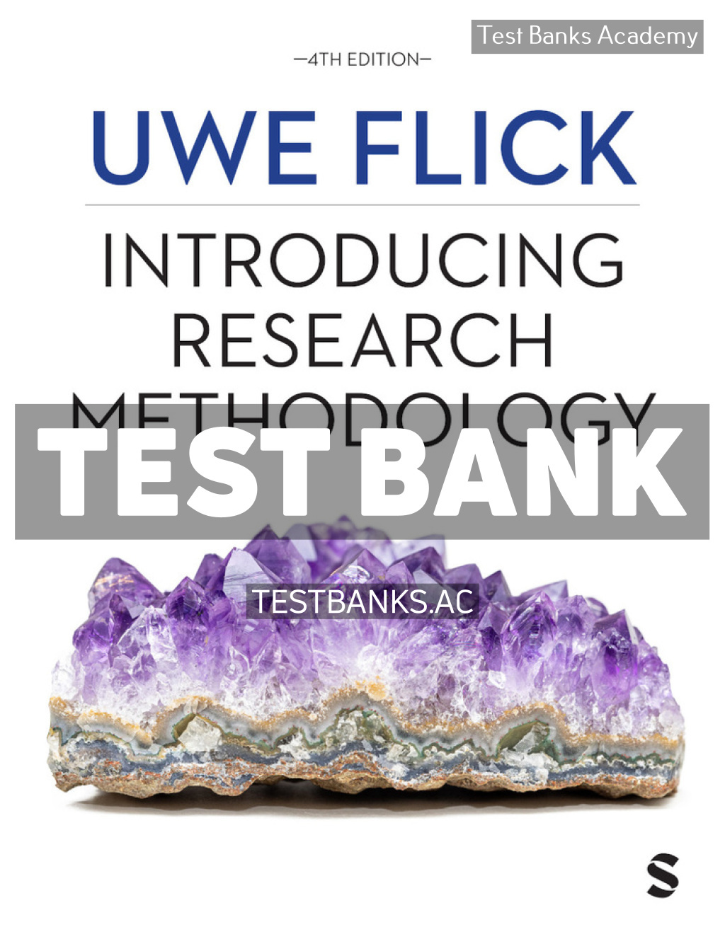 9781529680577-TEST-BANK Introducing Research Methodology 4th Flick Test Bank