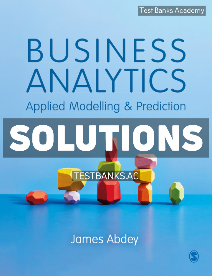 ISBN Business Analytics 1st Abdey Solutions Manual