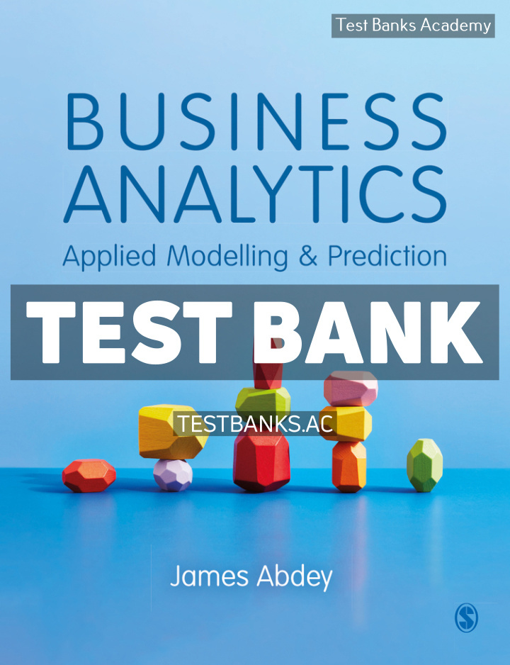 ISBN Business Analytics 1st Abdey Test Bank