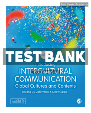 Introducing Intercultural Communication 4th Liu Test Bank