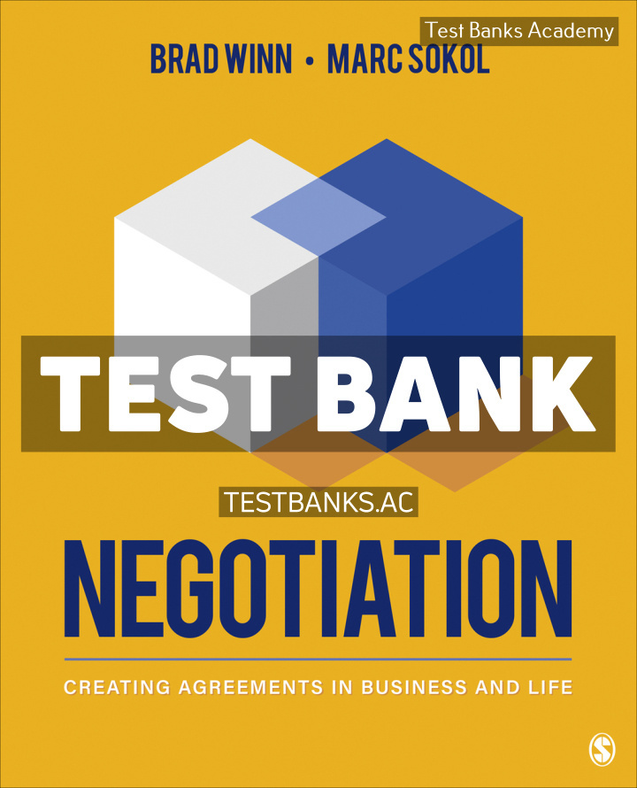 9781544361857-TEST-BANK Negotiation 1st Winn Test Bank