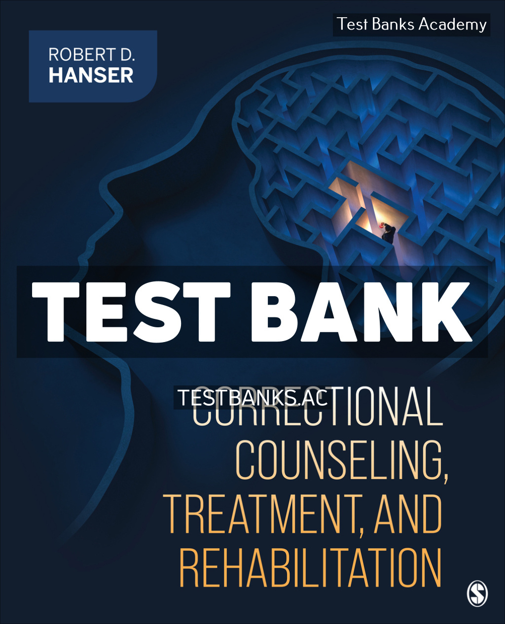 9781544374109-TEST-BANK Correctional Counseling Treatment and Rehabilitation 1st Hanser Test Bank