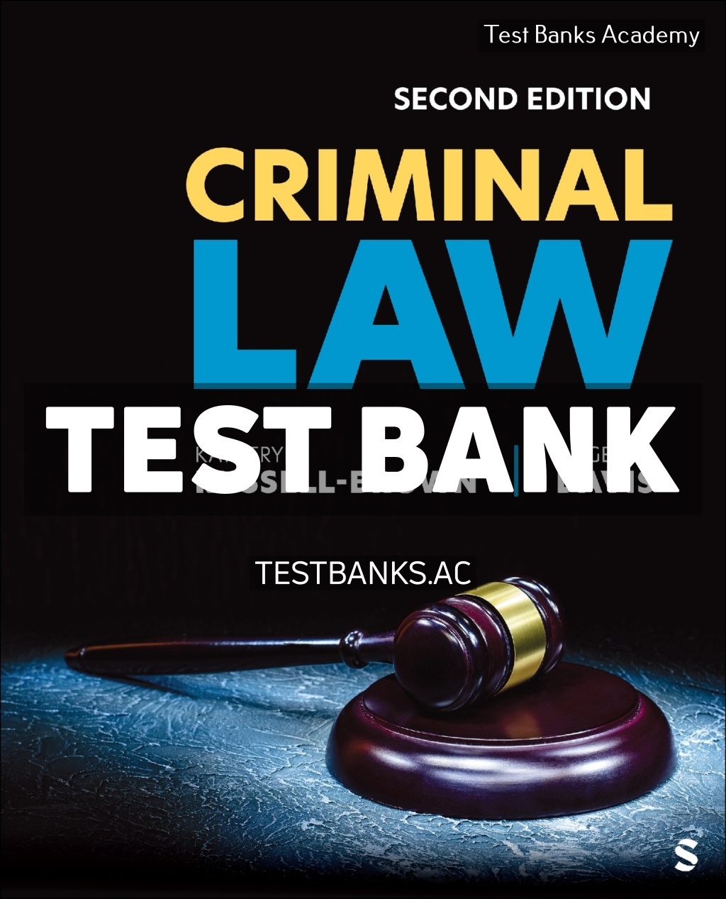 9781544375663-TEST-BANK Criminal Law 2nd Russell-Brown Test Bank