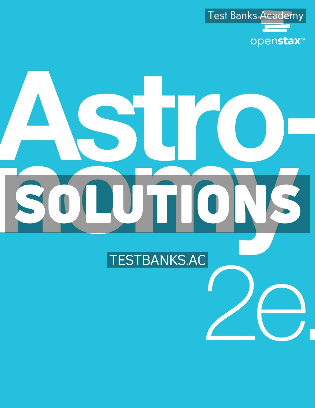 9781711470573-SOLUTIONS Astronomy 2nd Fraknoi Solutions Manual