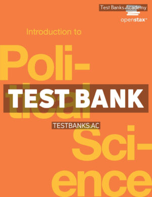 Introduction to Political Science 1st Rom Test Bank