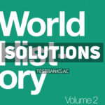 World History Volume 2 - from 1400 1st Kordas Solutions Manual
