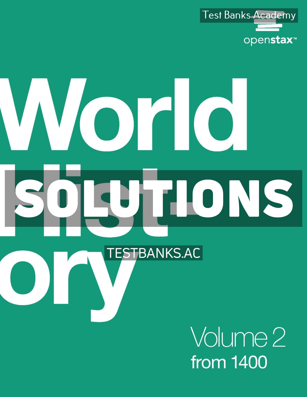 9781711471433-SOLUTIONS World History Volume 2 - from 1400 1st Kordas Solutions Manual
