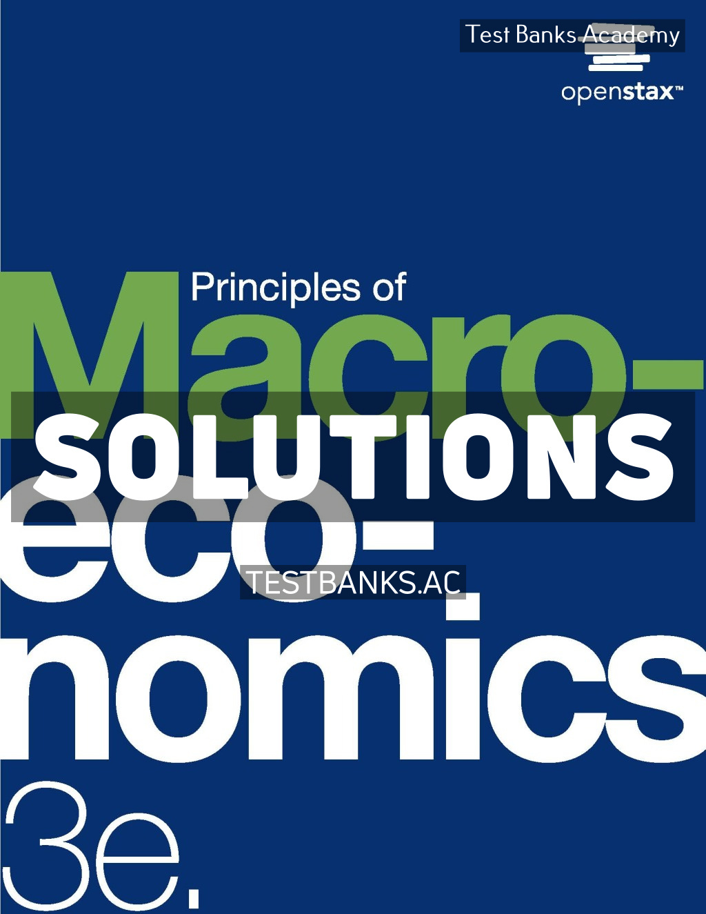 9781711471471-SOLUTIONS Principles of Macroeconomics 3rd Shapiro Solutions Manual