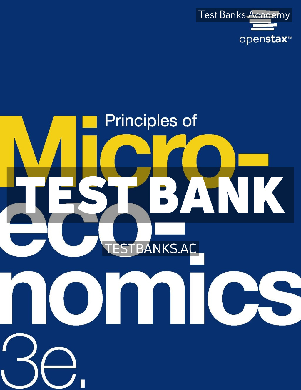 9781711471495-TEST-BANK Principles of Microeconomics 3rd Shapiro Test Bank